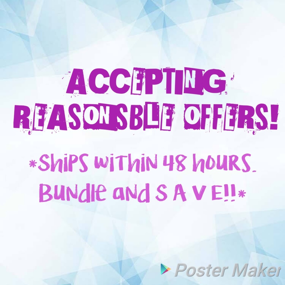 ACCEPTING REASONABLE OFFERS!